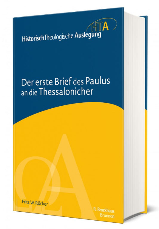 Der erste Brief des Paulus an die Thessalonischer