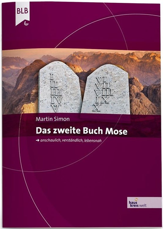 Das 2. Buch Mose