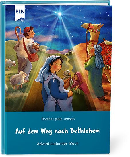 Auf dem Weg nach Bethlehem