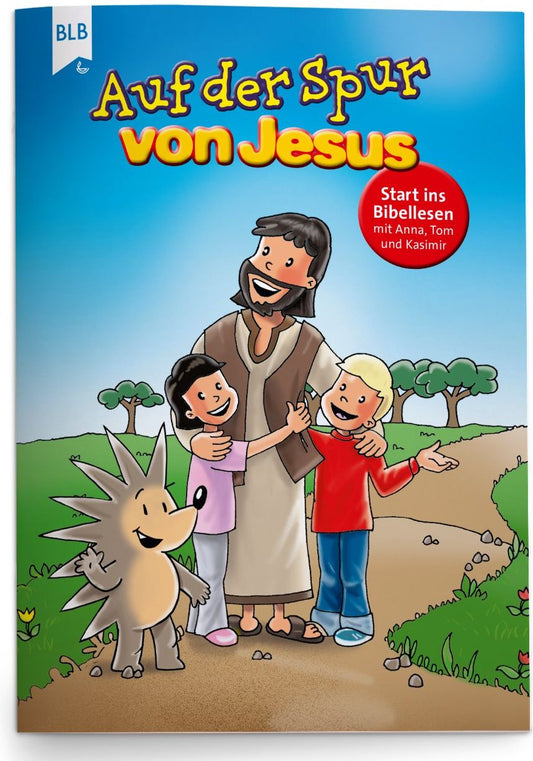 Auf der Spur von Jesus