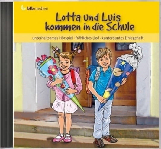 Lotta und Luis kommen in die Schule (CD)