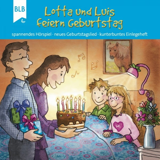 Lotta und Luis feiern Geburtstag (CD)
