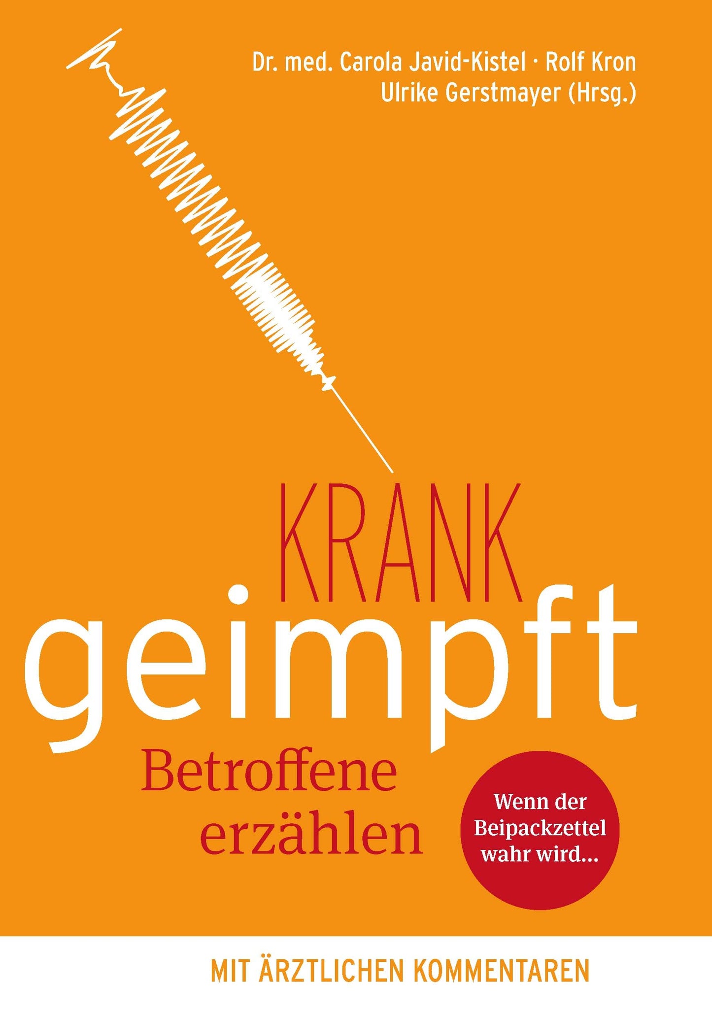 Krank geimpft - Betroffene erzählen