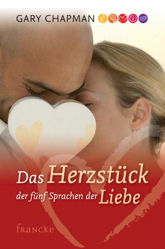 Das Herzstück der fünf Sprachen d. Liebe