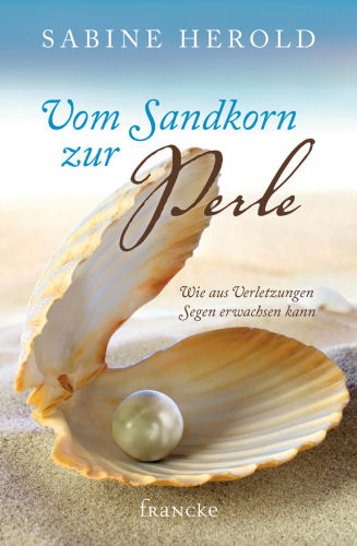 Vom Sandkorn zur Perle