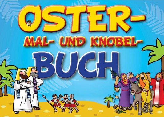 Das Oster-Mal- und Knobel-Buch