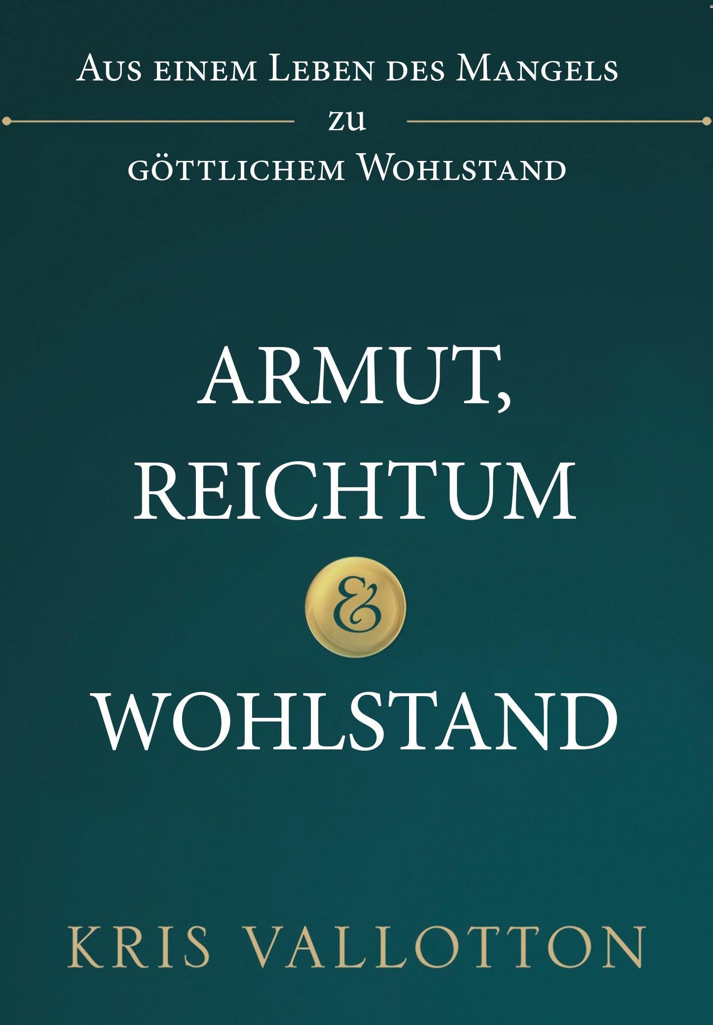 Armut. Reichtümer & Wohlstand