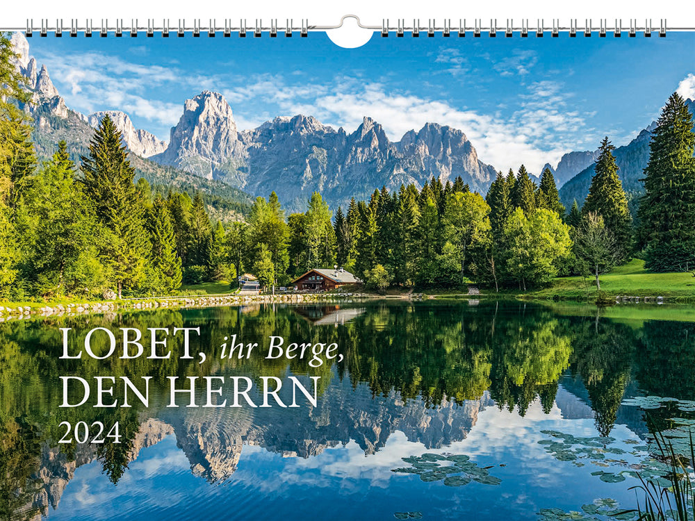 Lobet. ihr Berge. den Herrn 2024