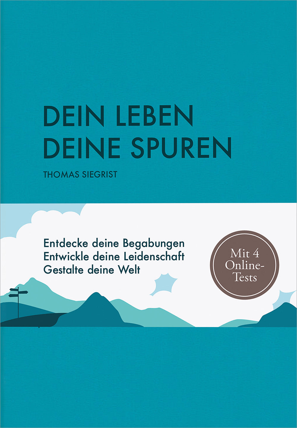 Dein Leben - Deine Spuren - Teilnehmerbuch