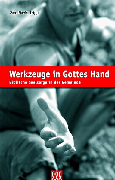 Werkzeuge in Gottes Hand