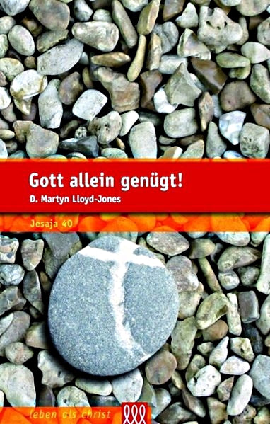 Gott allein genügt!