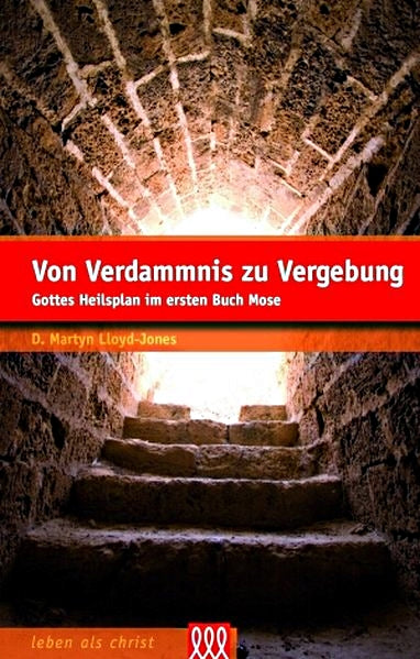 Von Verdammnis zu Vergebung