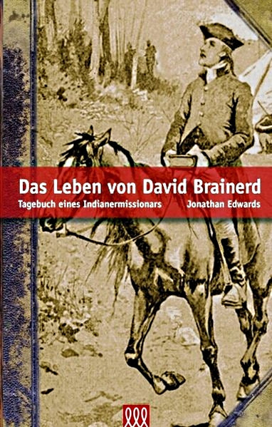 Das Leben von David Brainerd