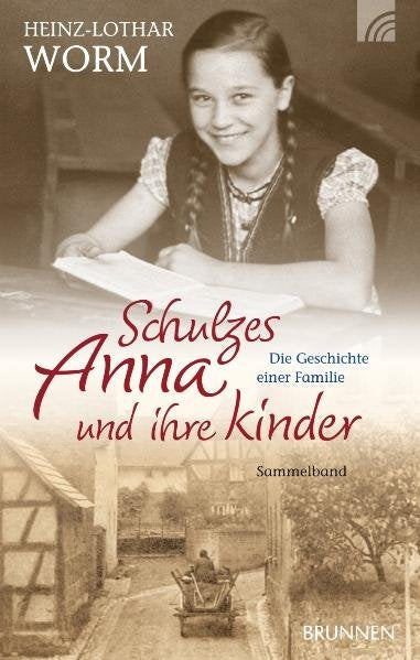 Schulzes Anna und ihre Kinder