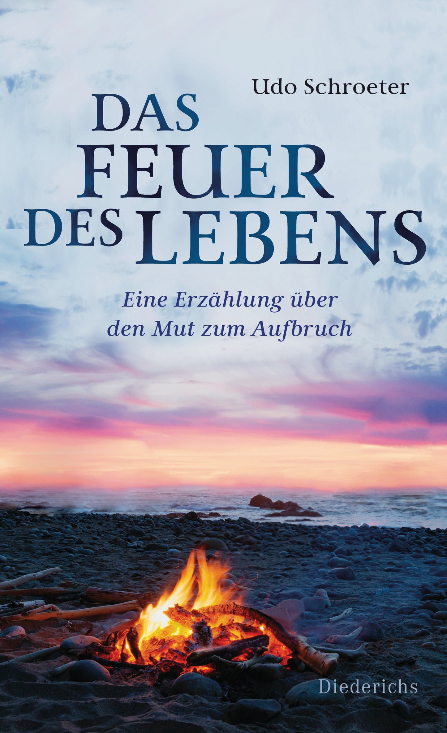 Das Feuer des Lebens