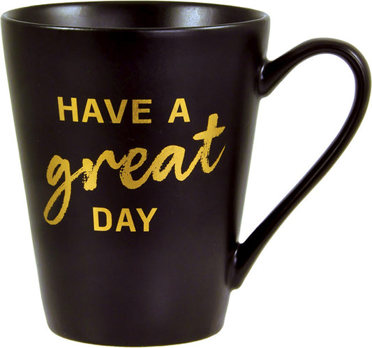 Tasse Have a great day - Gold-Edition